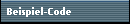 Beispiel-Code